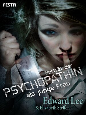 cover image of Porträt der Psychopathin als junge Frau